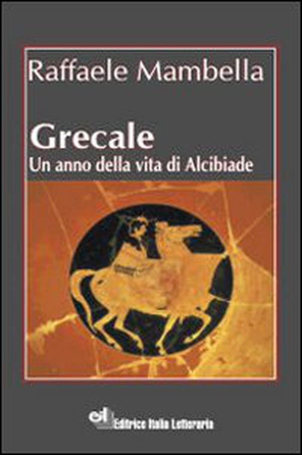Grecale. Un anno della vita di Alcibiade - Librerie.coop Grecale. Un anno della vita di Alcibiade - Librerie.coop