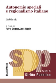 Autonomie speciali e regionalismo italiano. Un bilancio - Librerie.coop
