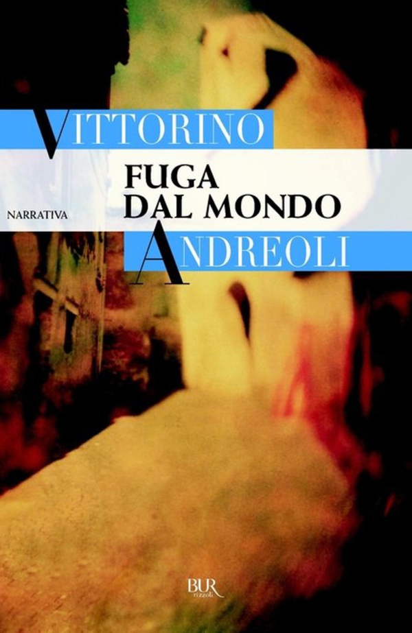 Fuga dal mondo - Librerie.coop Fuga dal mondo - Librerie.coop