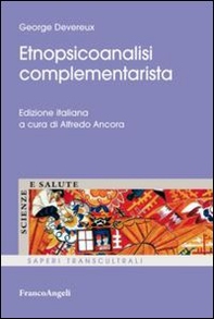 Etnopsicoanalisi complementarista - Librerie.coop