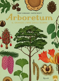 Arboretum. Il grande libro degli alberi - Librerie.coop