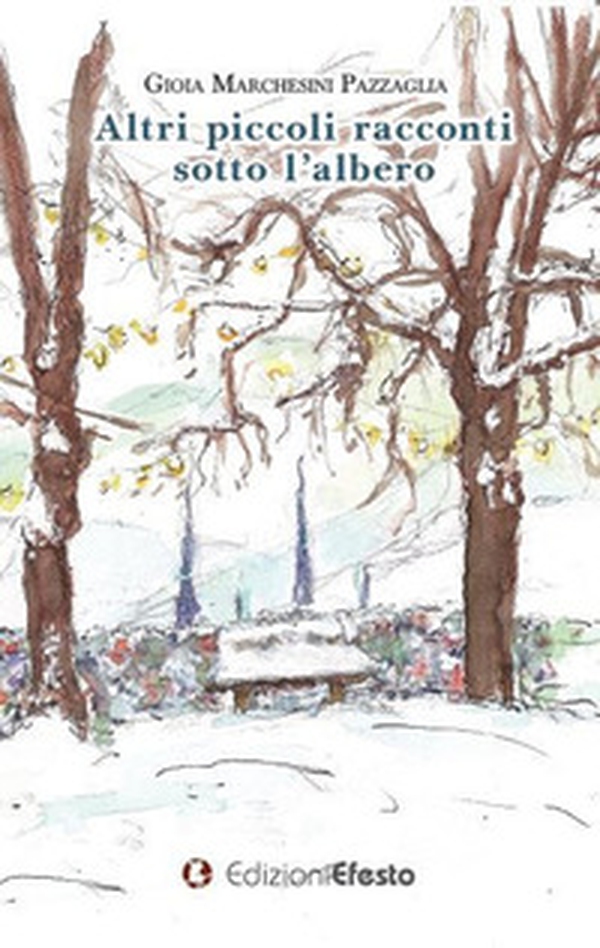 Altri piccoli racconti sotto l'albero - Librerie.coop Altri piccoli racconti sotto l'albero - Librerie.coop