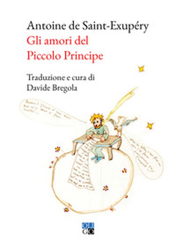 Gli amori del Piccolo Principe - Librerie.coop Gli amori del Piccolo Principe - Librerie.coop