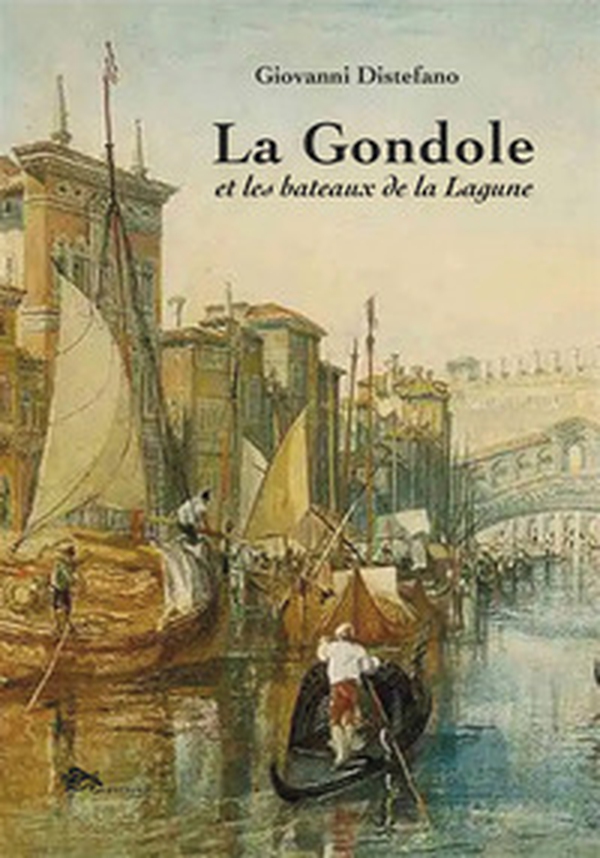 La gondole et les bateaux de la lagune - Librerie.coop La gondole et les bateaux de la lagune - Librerie.coop