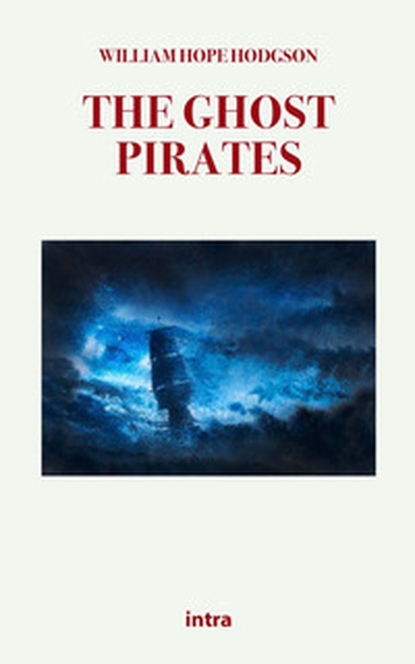 The ghost pirates - Librerie.coop The ghost pirates - Librerie.coop