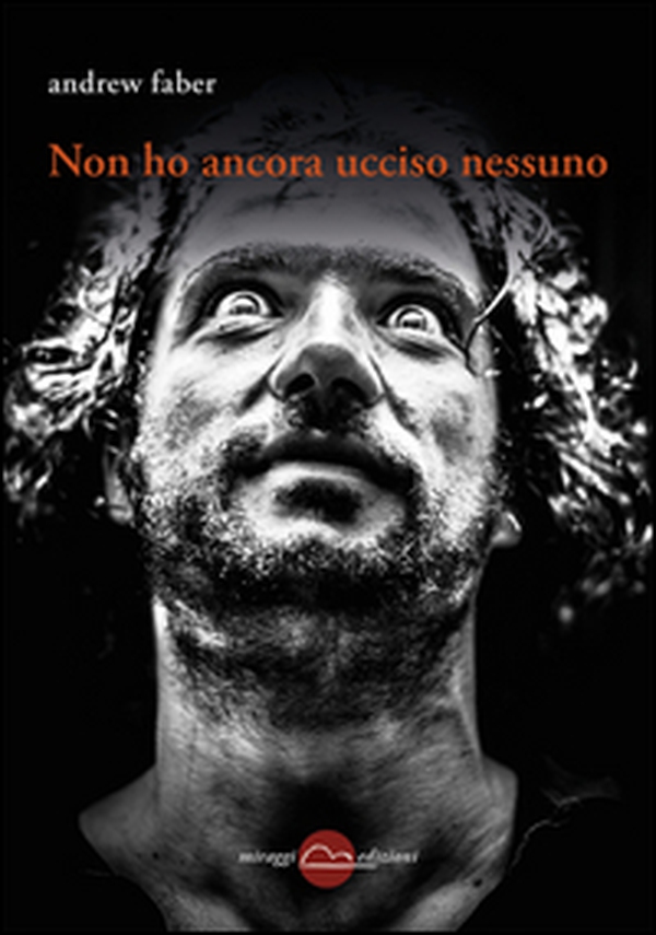 Non ho ancora ucciso nessuno - Librerie.coop Non ho ancora ucciso nessuno - Librerie.coop