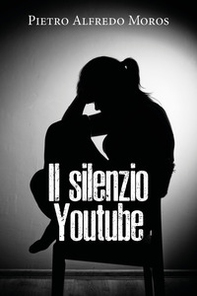 Il silenzio. Youtube - Librerie.coop