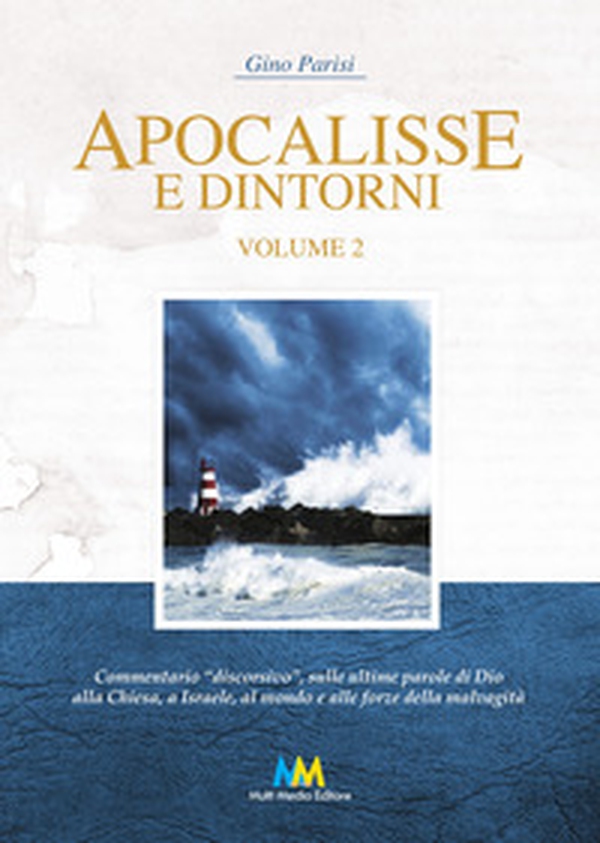 Apocalisse e dintorni. Commentario discorsivo - Vol. 2 - Librerie.coop Apocalisse e dintorni. Commentario discorsivo - Vol. 2 - Librerie.coop