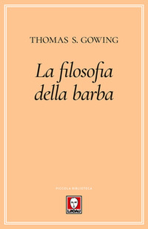 La filosofia della barba - Librerie.coop La filosofia della barba - Librerie.coop