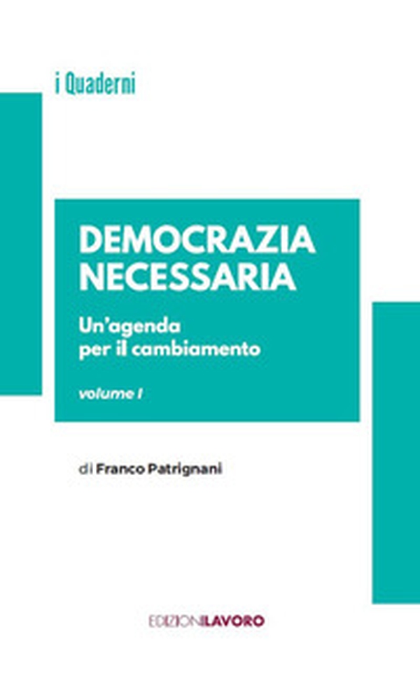 Democrazia necessaria - Vol. 1 - Librerie.coop Democrazia necessaria - Vol. 1 - Librerie.coop
