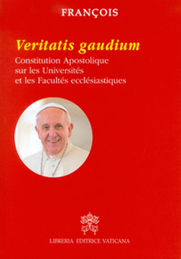 Veritatis gaudium. Constitution apostolique sur les universités et les facultés ecclésiastiques - Librerie.coop Veritatis gaudium. Constitution apostolique sur les universités et les facultés ecclésiastiques - Librerie.coop