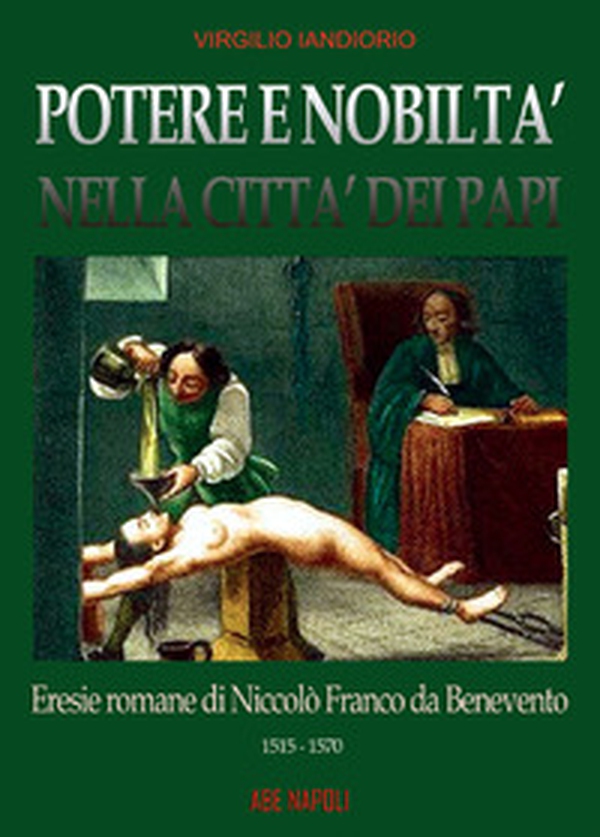 Potere e nobiltà nella città dei papi - Vol. 1 - Librerie.coop Potere e nobiltà nella città dei papi - Vol. 1 - Librerie.coop