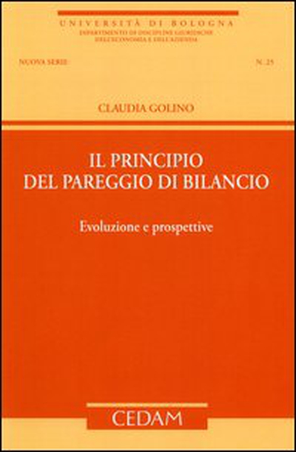 Il principio del pareggio di bilancio. Evoluzione e prospettive - Librerie.coop Il principio del pareggio di bilancio. Evoluzione e prospettive - Librerie.coop