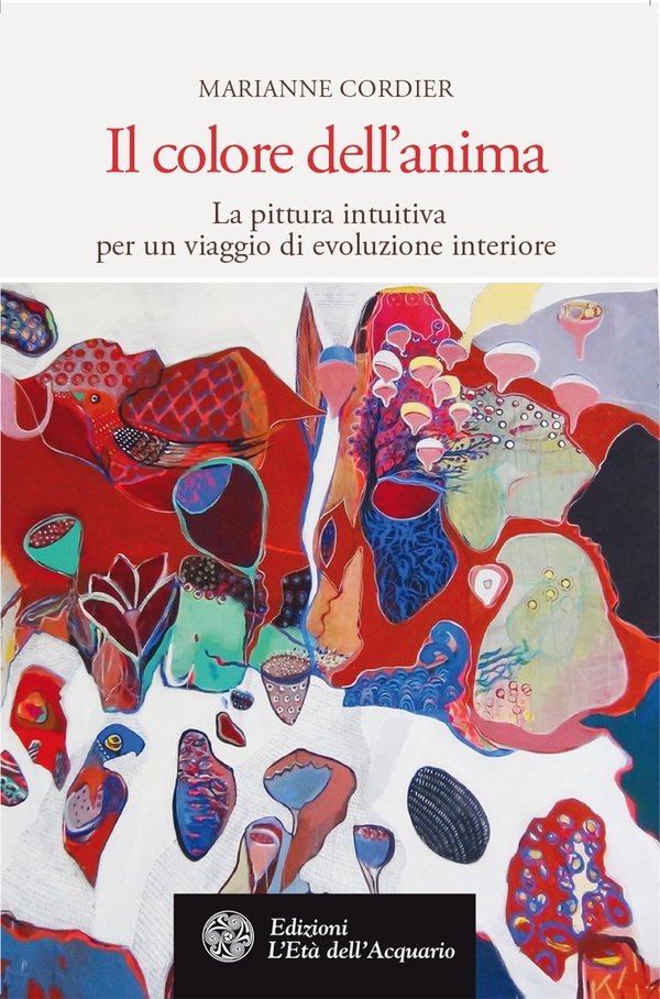 Il colore dell'anima - Librerie.coop Il colore dell'anima - Librerie.coop