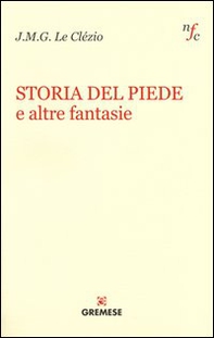 Storia del piede e altre fantasie - Librerie.coop