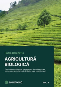 Agricoltura biologica - Vol. 1 - Librerie.coop