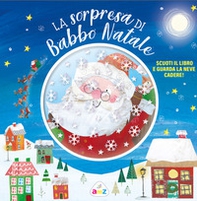 La sorpresa di Babbo Natale - Librerie.coop