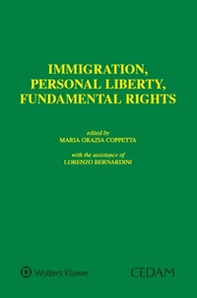 Immigration, personal liberty, fundamental rights - Librerie.coop