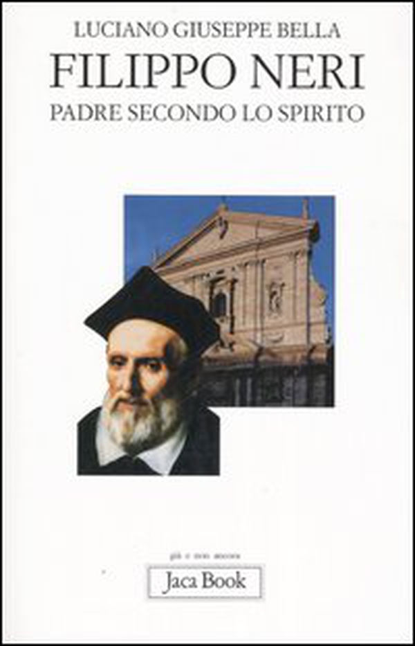 Filippo Neri. Padre secondo lo spirito - Librerie.coop Filippo Neri. Padre secondo lo spirito - Librerie.coop