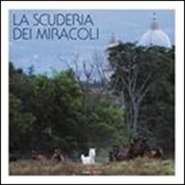 La scuderia dei miracoli - Librerie.coop La scuderia dei miracoli - Librerie.coop