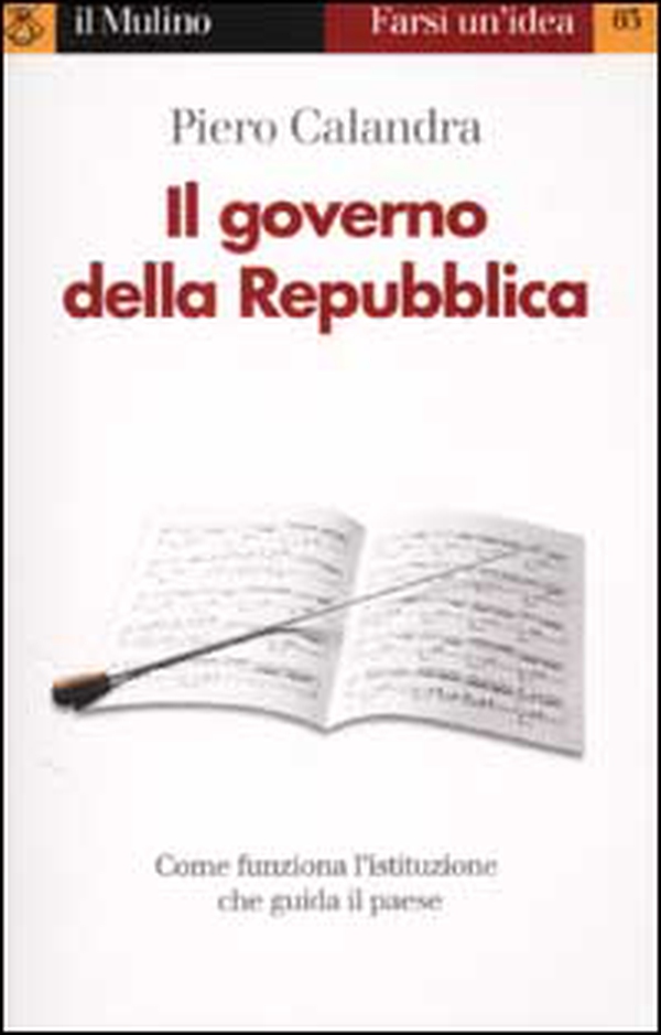 Il governo della Repubblica - Librerie.coop Il governo della Repubblica - Librerie.coop