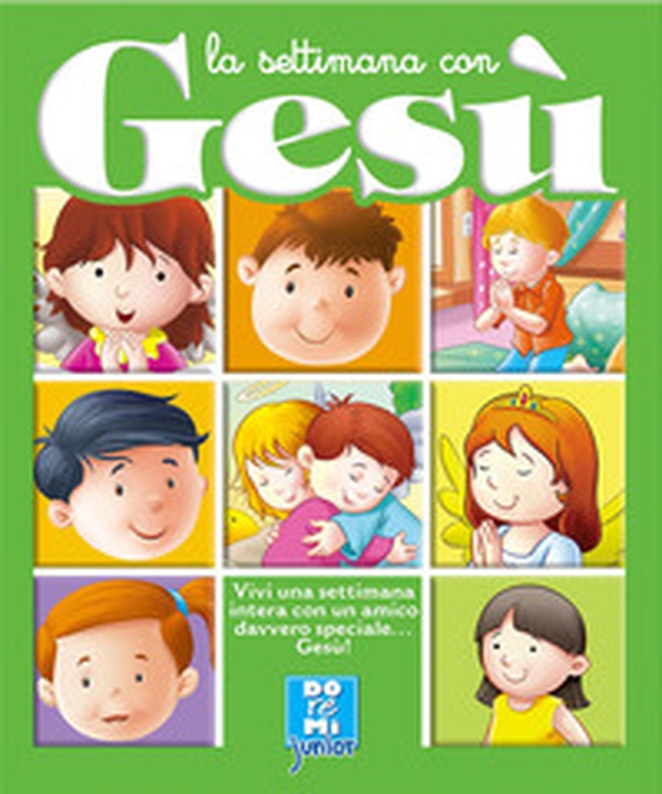La settimana con Gesù - Librerie.coop La settimana con Gesù - Librerie.coop