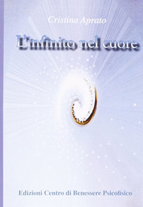 L'infinito nel cuore - Librerie.coop L'infinito nel cuore - Librerie.coop