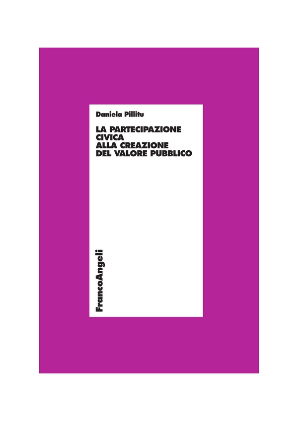 La partecipazione civica alla creazione di valore pubblico - Librerie.coop La partecipazione civica alla creazione di valore pubblico - Librerie.coop