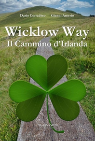 Wicklow Way. Il cammino d'Irlanda - Librerie.coop