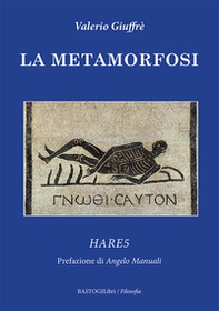 La metamorfosi. Hare5 - Librerie.coop