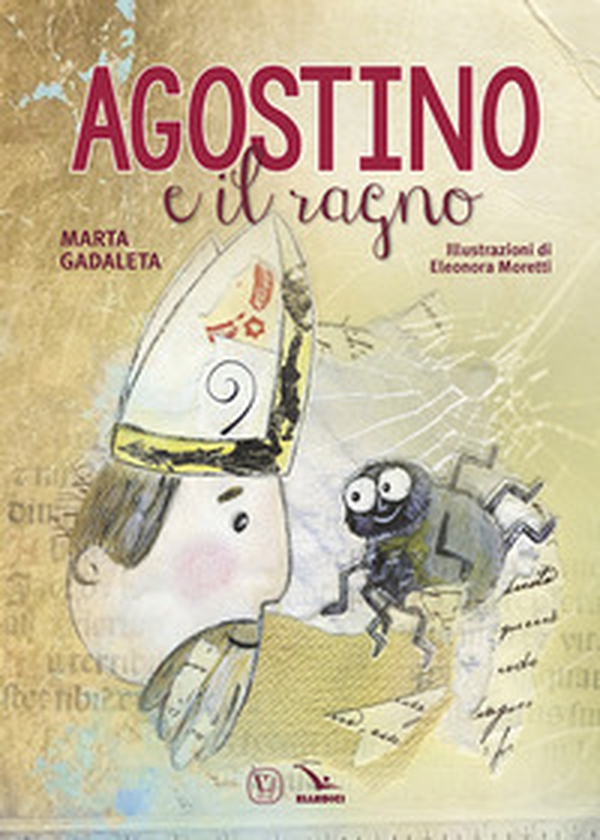 Agostino e il ragno - Librerie.coop Agostino e il ragno - Librerie.coop