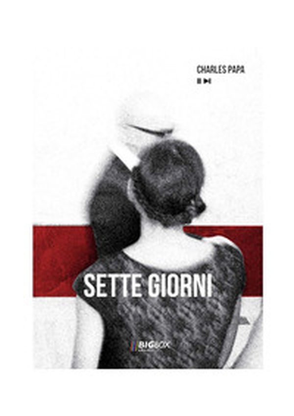 Sette giorni - Librerie.coop Sette giorni - Librerie.coop