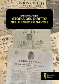 Storia del diritto nel Regno di Napoli - Librerie.coop