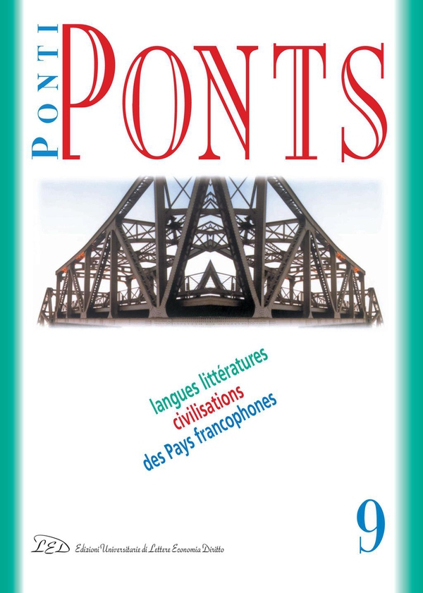 Ponti/Ponts. Langues Littératures Civilisations des Pays Francophones - 9/2009 Saintetés - Librerie.coop Ponti/Ponts. Langues Littératures Civilisations des Pays Francophones - 9/2009 Saintetés - Librerie.coop