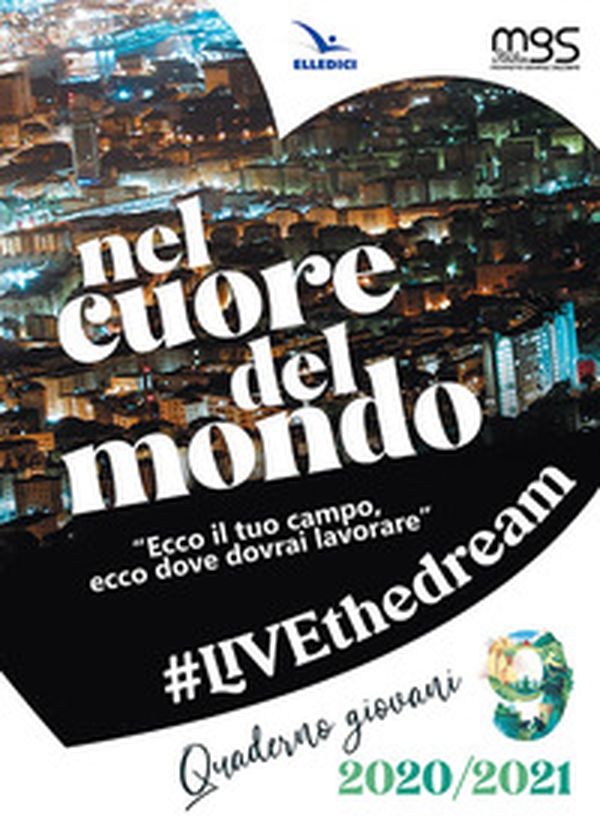 Nel cuore del mondo. Giovani - Librerie.coop Nel cuore del mondo. Giovani - Librerie.coop