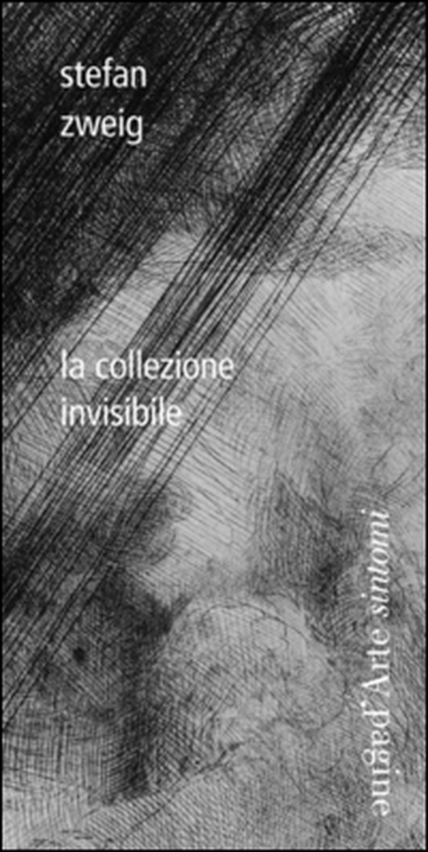La collezione invisibile - Librerie.coop La collezione invisibile - Librerie.coop