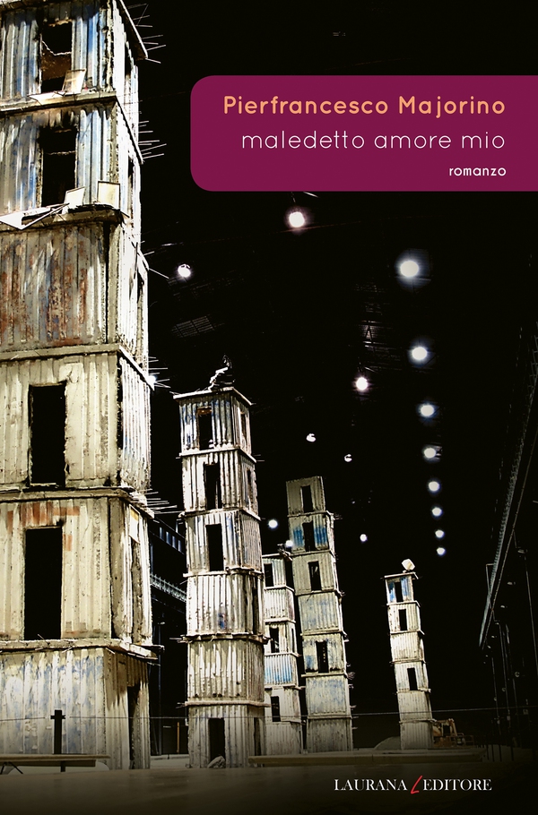Maledetto amore mio - Librerie.coop Maledetto amore mio - Librerie.coop