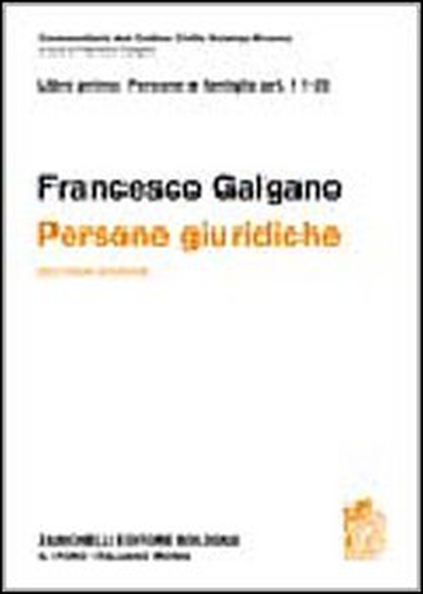 Commetario al Codice civile. Persone giuridiche (artt. 11-35 del Cod. Civ.) - Librerie.coop Commetario al Codice civile. Persone giuridiche (artt. 11-35 del Cod. Civ.) - Librerie.coop
