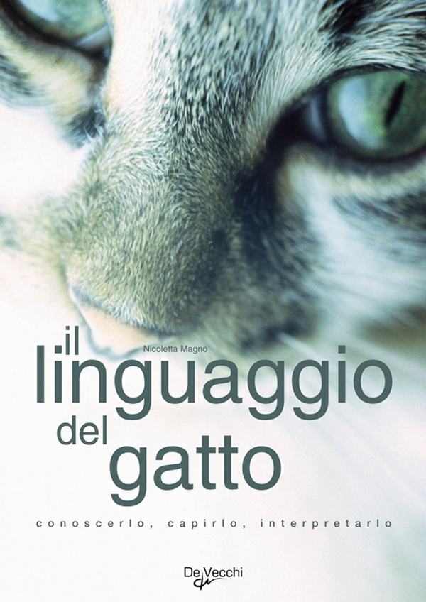 Il linguaggio del gatto - Librerie.coop Il linguaggio del gatto - Librerie.coop