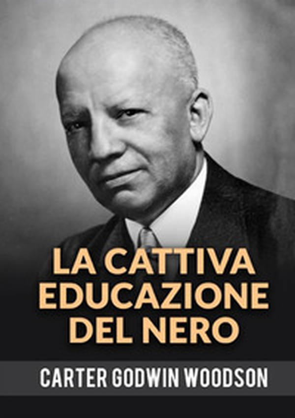 La cattiva educazione del nero - Librerie.coop La cattiva educazione del nero - Librerie.coop