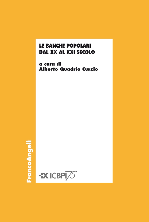 Le banche popolari dal XX al XXI secolo - Librerie.coop Le banche popolari dal XX al XXI secolo - Librerie.coop