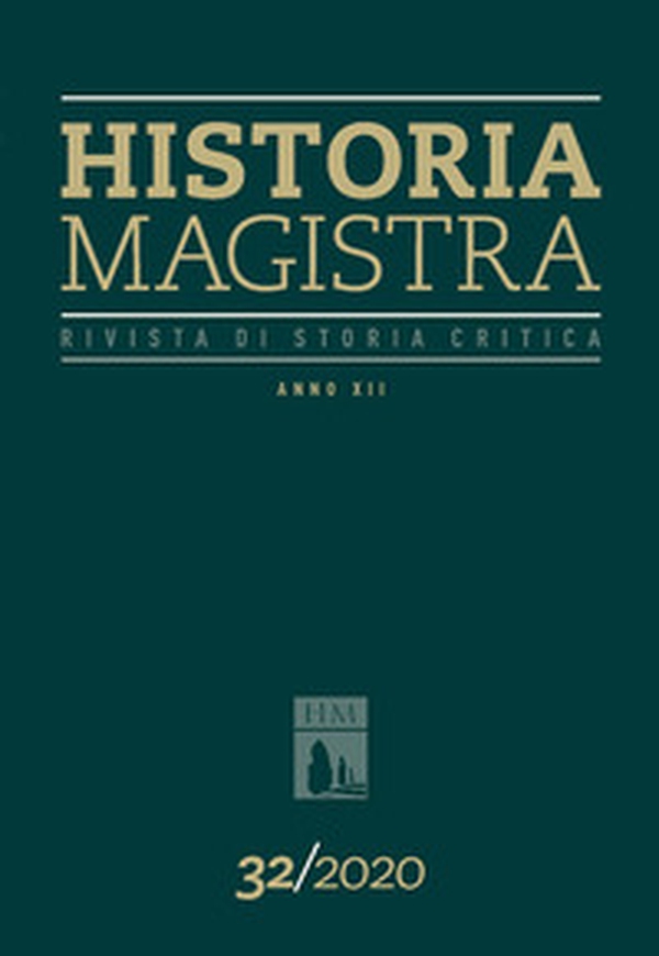 Historia Magistra. Rivista di storia critica - Librerie.coop Historia Magistra. Rivista di storia critica - Librerie.coop