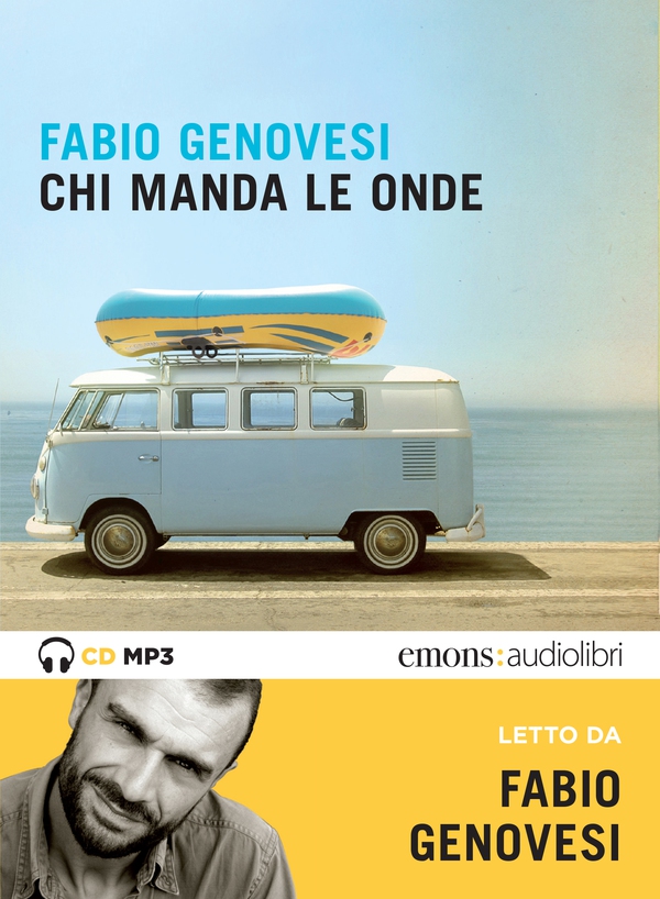 Chi manda le onde - Librerie.coop Chi manda le onde - Librerie.coop