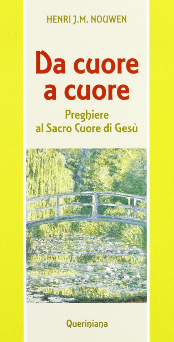 Da cuore a cuore. Preghiere al Sacro Cuore di Gesù - Librerie.coop Da cuore a cuore. Preghiere al Sacro Cuore di Gesù - Librerie.coop