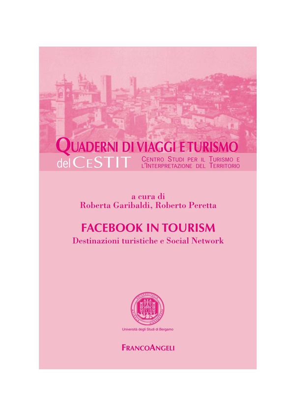 Facebook in tourism. Destinazioni turistiche e Social Network - Librerie.coop Facebook in tourism. Destinazioni turistiche e Social Network - Librerie.coop