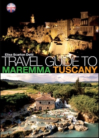 Travel guide to Maremma Tuscany - Librerie.coop