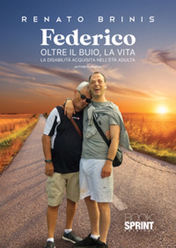 Federico. Oltre il buio, la vita - Librerie.coop Federico. Oltre il buio, la vita - Librerie.coop
