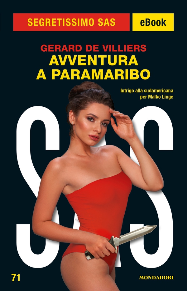 SAS: Avventura a Paramaribo (Segretissimo SAS) - Librerie.coop SAS: Avventura a Paramaribo (Segretissimo SAS) - Librerie.coop