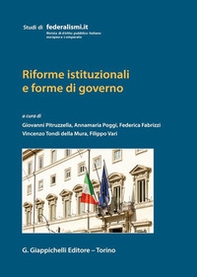 Riforme istituzionali e forme di governo - Librerie.coop