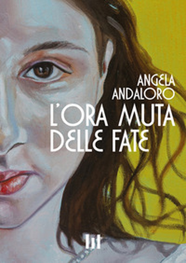 L'ora muta delle fate - Librerie.coop L'ora muta delle fate - Librerie.coop
